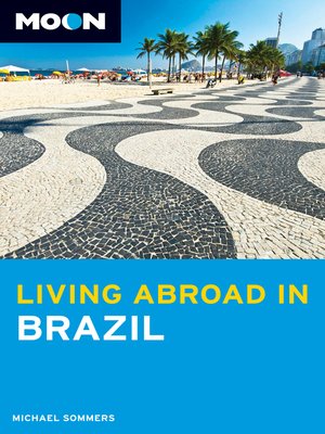 cover image of Moon Living Abroad in Brazil